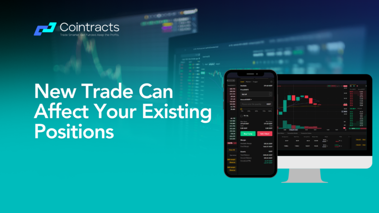 How Opening a New Trade Can Affect Your Existing Positions