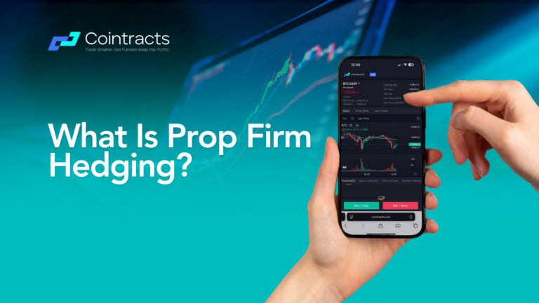 What Is Prop Firm Hedging?
